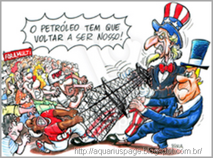 Charge Brasil Eua Petroleo Charge Brasil Eua Petroleo vejam: documento vazados pela wikileaks revela que eua treinam opositores pelo mundo.